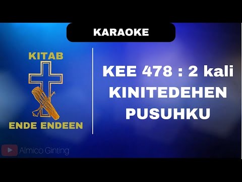 KEE GBKP 478 : 2 kali " KINITEDEHEN UKURKU " ( KARAOKE + LIRIK )