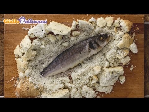 Sea bass in a salt crust - Italian recipe