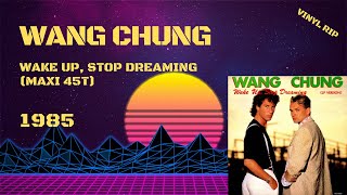 Wang Chung - Wake Up, Stop Dreaming (1985) (Maxi 45T)