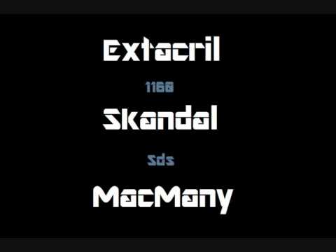 Freestyle Partie 1 : Extacril, Skandal & MacMany