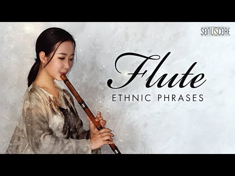 ETHNIC FLUTE PHRASES | Trailer
