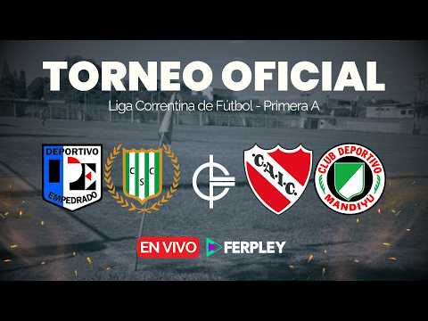 ⚽ EMPEDRADO - SPORTIVO / INDEPENDIENTE - MANDIYÚ  | OFICIAL LIGA CORRENTINA | FECHA 4 🔴 EN VIVO