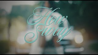 Summer Walker, SAILORR - How Sway (Lyrics)