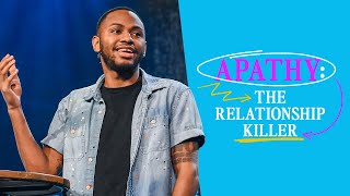 Apathy: The Relationship Killer
