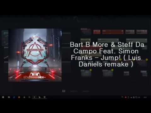 Bart B More & Steff Da Campo Feat  Simon Franks - Jump! | Fl Studio (Luis Daniels remake)