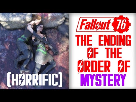 Fallout 76: The Horrific Ending Of The Order Of Mystery