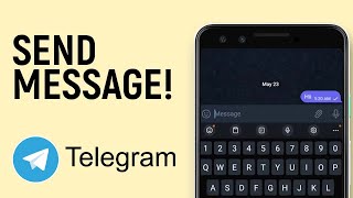How to Send Message To a Contact in Telegram App
