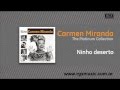 Carmen Miranda - Ninho deserto