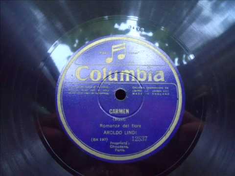 AROLDO LINDI  - Carmen  -  ROMANZA DEL FIORE 1925