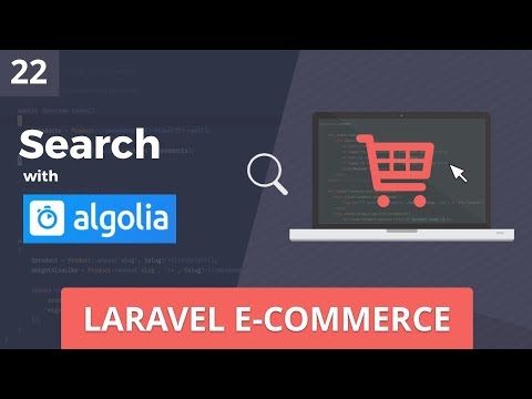 Laravel E Commerce Search w Algolia InstantSearch Part 22