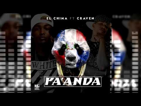 El Chima En La Casa Ft CRaven - Pa Anda - PANDA ( DEMBOW 2016 )