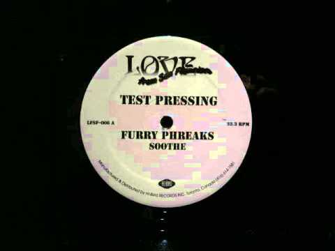 Furry Phreaks.Soothe.B Side Mix.Love From San Fransisco..