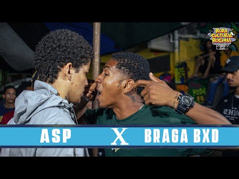 (REVANCHE?) ASP x BRAGA BXD - 1ª FASE - Roda Cultural da Rocinha: 128ª EDIÇÃO