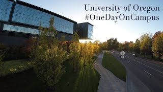 University of Oregon: #OneDayOnCampus