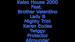 Kaiso House 2000