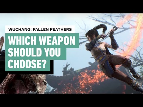 Wuchang: Fallen Feathers - Which Weapon Should You Use? - Weapon Class Guide