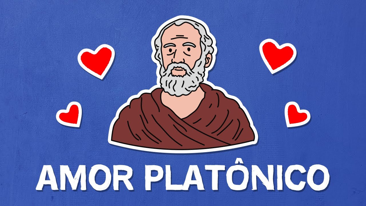 O que é o Amor Platônico?