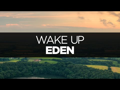 [LYRICS] EDEN - Wake Up