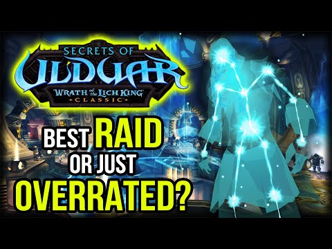 Ulduar: Best Raid EVER - Or Simply Overrated? | Wrath Classic