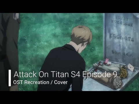 Sasha's Grave - Attack on Titan S4 Episode 9 Emotional Soundtrack Cover / Recreation