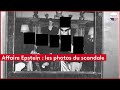 Affaire Epstein Les Photos Du Scandale
