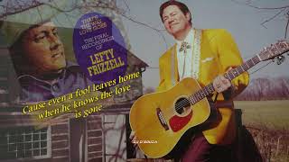 Lefty Frizzell - If I Had Half The Sense (A Fool Was Born With)