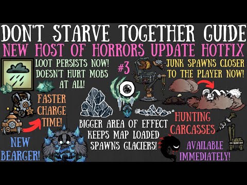 Host of Horrors Hotfix #3 - Loot Buffs, Hail Nerf & More! - Don't Starve Together Guide