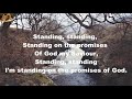 Standing On The Promises Of Christ Our King