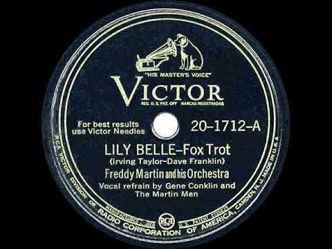 1945 HITS ARCHIVE: Lily Belle - Freddy Martin (Gene Conklin & Martin Men, vocal)