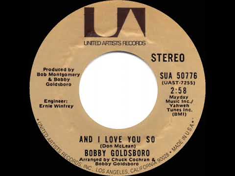 1971 Bobby Goldsboro - And I Love You So