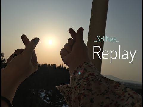 SHINee / Replay 누난 너무 예뻐