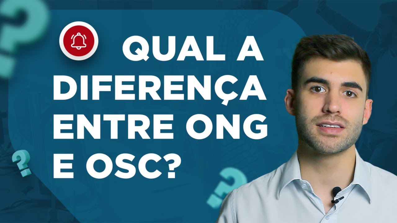 Qual a diferença entre ONG e OSC?