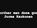 Another man done gone - Jorma Kaukonen