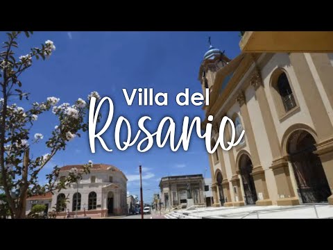 Visitamos Villa del Rosario | Córdoba