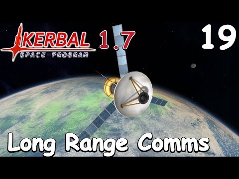 Long Range Communications - KSP 1.7 - Science Game - Let's Play - 19