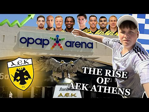 🦅 The RAPID Rise of AEK Athens!! 😱