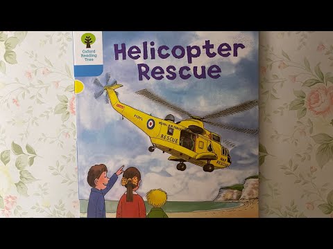 Native English: Oxford Reading Tree - Level 3 - Helicopter Rescue (Read by Miss Tracy)
