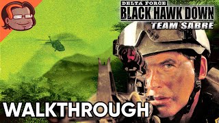 Delta Force: Black Hawk Down - Team Sabre Walkthrough