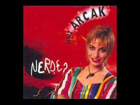 Deniz Arcak - Nerde