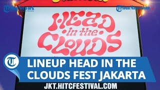 NIKI hingga Rich Brian Jadi Isi Line Up Head in The Clouds Festival di Jakarta