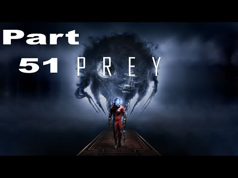 Prey - Part 51