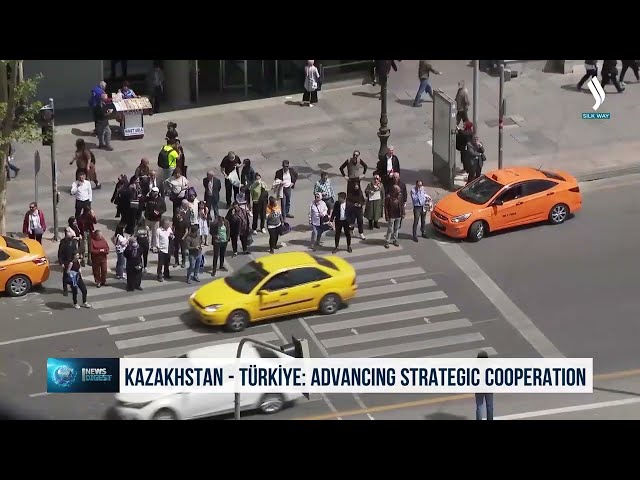 Қозоғистон-Туркия: Ҳамкорлик равнақ топади