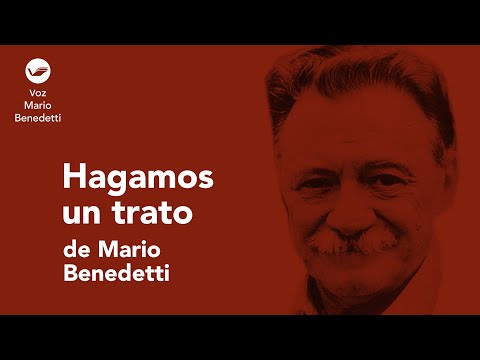 ‘Hagamos un trato’, Mario Benedetti