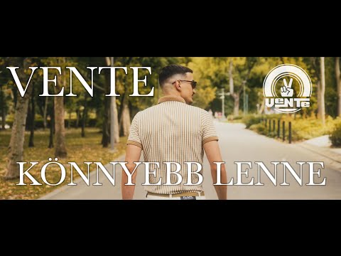Vente - Könnyebb Lenne (OFFICIAL MUSIC VIDEO)