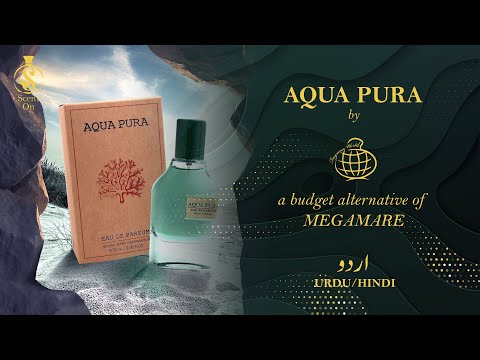Aqua Pura Fragrance World Perfume Review | Alternative of ORTO PARISI MEGAMARE ???? | Urdu/Hindi