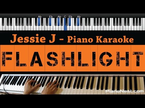 Jessie J - Flashlight - Piano Karaoke / Sing Along / Cover with Lyrics - Pitch Perfect 2