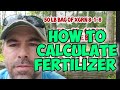 How To Calculate Fertilizer