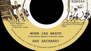 Ras Zacharri - When Jah Wrath + Dub (YouDub Selection)