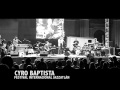 Cyro Baptista en El Fusil, Parte II