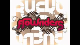 Flowriders - Better Let Go